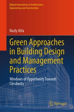 Abbildung von Atta | Green Approaches in Building Design and Management Practices | 1. Auflage | 2023 | beck-shop.de