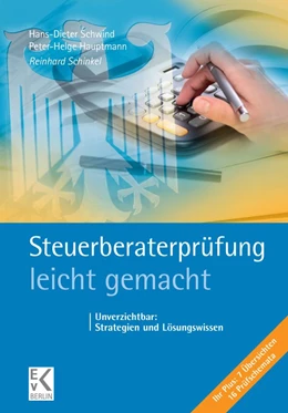 Abbildung von Schinkel / Schwind | Steuerberaterprüfung - leicht gemacht. | 1. Auflage | 2021 | beck-shop.de