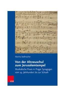 Abbildung von Stellmacher | Von der Altneuschul zum Jerusalemtempel | 1. Auflage | 2023 | beck-shop.de