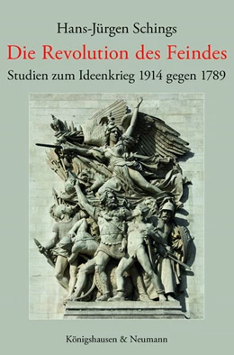 Abbildung von Schings | Die Revolution des Feindes | 1. Auflage | 2024 | beck-shop.de