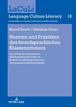 Abbildung von Tesch / Grein | Normen und Praktiken des fremdsprachlichen Klassenzimmers | 1. Auflage | 2023 | beck-shop.de