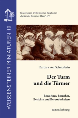 Abbildung von Schnurbein | Der Turm und die Türmer | 1. Auflage | 2023 | beck-shop.de