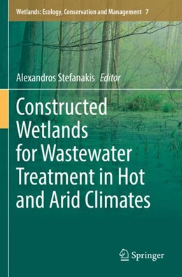 Abbildung von Stefanakis | Constructed Wetlands for Wastewater Treatment in Hot and Arid Climates | 1. Auflage | 2023 | 7 | beck-shop.de
