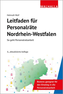 Abbildung von Wolf | Leitfaden für Personalräte Nordrhein-Westfalen | 6. Auflage | 2024 | beck-shop.de