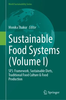 Abbildung von Thakur | Sustainable Food Systems (Volume I) | 1. Auflage | 2024 | beck-shop.de