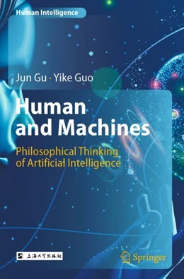 Abbildung von Gu / Guo | Human and Machines | 1. Auflage | 2023 | beck-shop.de