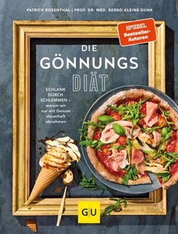 Abbildung von Rosenthal / Kleine-Gunk | Die Gönnungs-Diät | 1. Auflage | 2023 | beck-shop.de