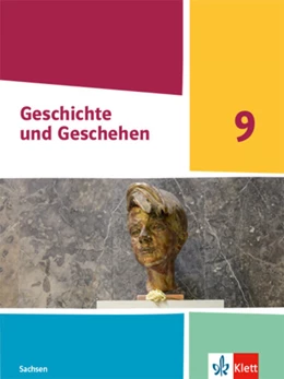 Abbildung von Geschichte und Geschehen 9. Schulbuch Klasse 9. Ausgabe Sachsen Gymnasium | 1. Auflage | 2024 | beck-shop.de