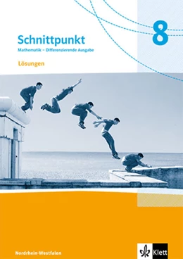 Abbildung von Schnittpunkt Mathematik 8. Lösungen Klasse 8. Differenzierende Ausgabe Nordrhein-Westfalen | 1. Auflage | 2024 | beck-shop.de