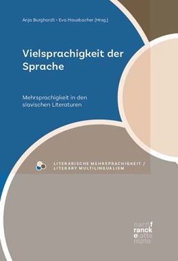 Abbildung von Burghardt / Hausbacher | Vielsprachigkeit der Sprache | 1. Auflage | 2024 | beck-shop.de