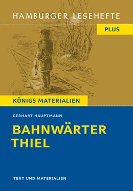 Abbildung von Hauptmann | Bahnwärter Thiel von Gerhart Hauptmann (Textausgabe) | 1. Auflage | 2023 | beck-shop.de