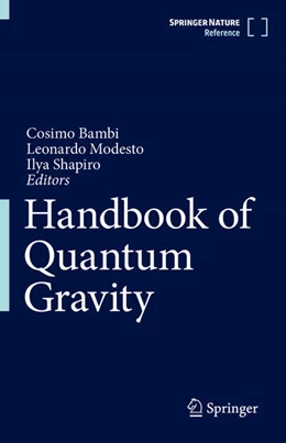 Abbildung von Bambi / Modesto | Handbook of Quantum Gravity | 1. Auflage | 2025 | beck-shop.de