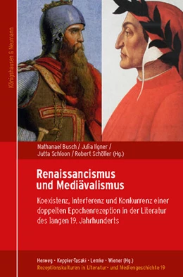 Abbildung von Busch / Ilgner | Mediävalismus und Renaissancismus | 1. Auflage | 2024 | 19 | beck-shop.de
