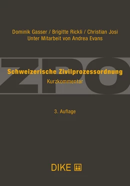 Abbildung von Gasser / Rickli | Schweizerische Zivilprozessordnung ZPO | 3. Auflage | 2024 | beck-shop.de