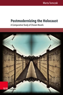 Abbildung von Tomczok | Postmodernizing the Holocaust | 1. Auflage | 2024 | beck-shop.de