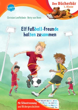 Abbildung von Loeffelbein | Elf Fußball-Freunde halten zusammen | 1. Auflage | 2024 | beck-shop.de