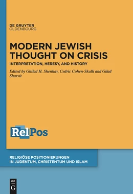 Abbildung von H. Shenhav / Cohen-Skalli | Modern Jewish Thought on Crisis | 1. Auflage | 2024 | 7 | beck-shop.de