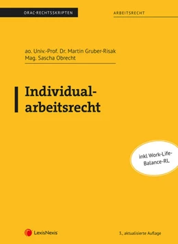 Abbildung von Berger / Gruber-Risak | Individualarbeitsrecht (Skriptum) | 3. Auflage | 2023 | beck-shop.de