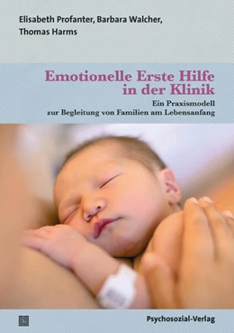 Abbildung von Profanter / Walcher | Emotionelle Erste Hilfe in der Klinik | 1. Auflage | 2023 | beck-shop.de