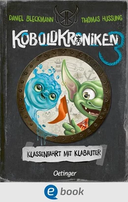 Abbildung von Bleckmann | KoboldKroniken 3. Klassenfahrt mit Klabauter | 1. Auflage | 2024 | beck-shop.de