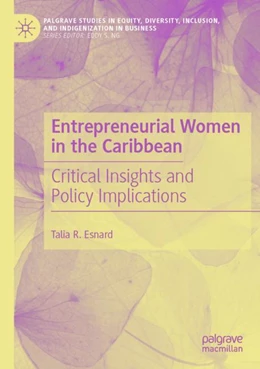 Abbildung von Esnard | Entrepreneurial Women in the Caribbean | 1. Auflage | 2023 | beck-shop.de