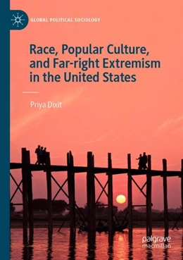 Abbildung von Dixit | Race, Popular Culture, and Far-right Extremism in the United States | 1. Auflage | 2023 | beck-shop.de