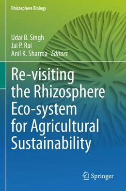 Abbildung von Singh / Rai | Re-visiting the Rhizosphere Eco-system for Agricultural Sustainability | 1. Auflage | 2023 | beck-shop.de