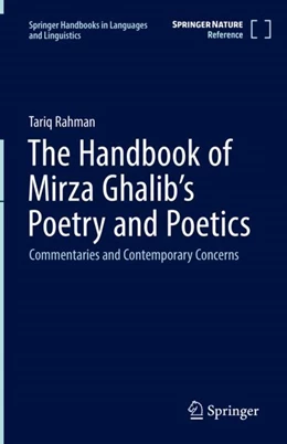 Abbildung von Rahman | The Handbook of Mirza Ghalib's Poetry and Poetics | 1. Auflage | 2024 | beck-shop.de