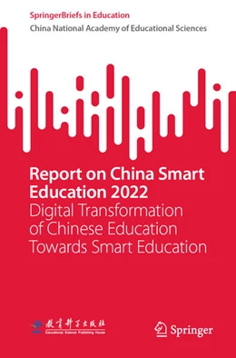 Abbildung von China National Academy of Educational Sciences (CNAES) | Report on China Smart Education 2022 | 1. Auflage | 2023 | beck-shop.de