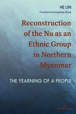 Abbildung von Lin | Reconstruction of the Nu as an Ethnic Group in Northern Myanmar | 1. Auflage | 2023 | beck-shop.de