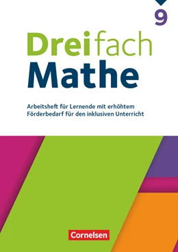 Abbildung von Dreifach Mathe 9. Schuljahr - Zu allen Ausgaben - Arbeitsheft für Lernende mit erhöhtem Förderbedarf | 1. Auflage | 2024 | beck-shop.de