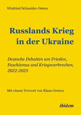 Abbildung von Schneider-Deters | Russlands Krieg in der Ukraine | 1. Auflage | 2023 | beck-shop.de