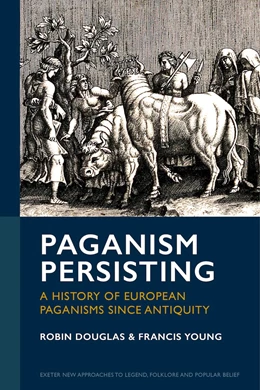 Abbildung von Douglas / Young | Paganism Persisting | 1. Auflage | 2024 | beck-shop.de