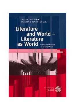 Abbildung von Löschnigg | Literature and World - Literature as World | 1. Auflage | 2023 | beck-shop.de