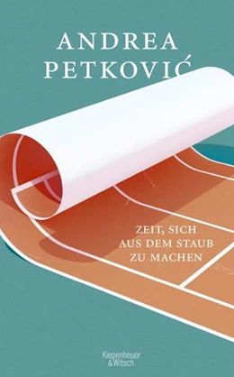 Abbildung von Petkovic | Zeit, sich aus dem Staub zu machen | 1. Auflage | 2024 | beck-shop.de