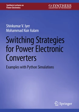 Abbildung von Iyer / Aalam | Switching Strategies for Power Electronic Converters | 1. Auflage | 2023 | beck-shop.de