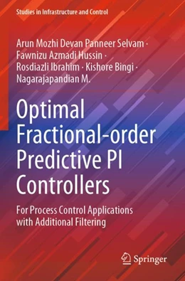 Abbildung von Panneer Selvam / Hussin | Optimal Fractional-order Predictive PI Controllers | 1. Auflage | 2023 | beck-shop.de