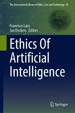 Abbildung von Lara / Deckers | Ethics of Artificial Intelligence | 1. Auflage | 2024 | 41 | beck-shop.de