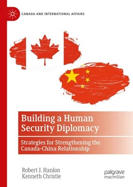 Abbildung von Hanlon / Christie | Building a Human Security Diplomacy | 1. Auflage | 2024 | beck-shop.de