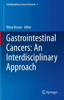 Abbildung von Rezaei | Gastrointestinal Cancers: An Interdisciplinary Approach | 1. Auflage | 2024 | 4 | beck-shop.de