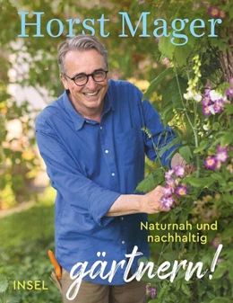 Abbildung von Mager | Einfach gärtnern! Naturnah und nachhaltig | 1. Auflage | 2024 | beck-shop.de