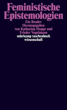 Abbildung von Hoppe / Vogelmann | Feministische Epistemologien | 1. Auflage | 2024 | beck-shop.de