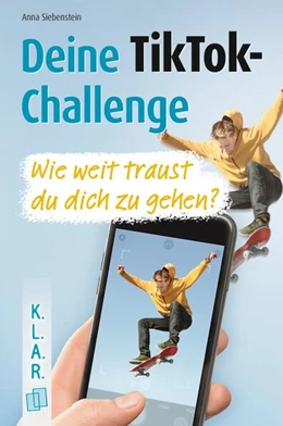 Abbildung von Siebenstein | Deine TikTok-Challenge - Wie weit traust du dich zu gehen? | 1. Auflage | 2024 | beck-shop.de