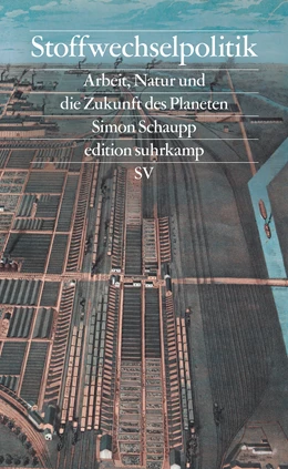 Abbildung von Schaupp | Stoffwechselpolitik | 1. Auflage | 2024 | beck-shop.de