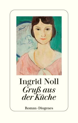 Abbildung von Noll | Gruß aus der Küche | 1. Auflage | 2024 | beck-shop.de