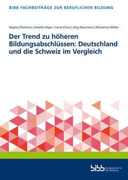 Abbildung von Der Trend zu höheren Bildungsabschlüssen: Deutschland und die Schweiz im Vergleich | 1. Auflage | 2023 | beck-shop.de