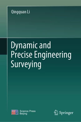 Abbildung von Li | Dynamic and Precise Engineering Surveying | 1. Auflage | 2023 | beck-shop.de