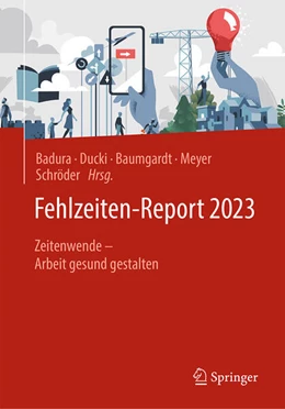 Abbildung von Badura / Ducki | Fehlzeiten-Report 2023 | 1. Auflage | 2023 | beck-shop.de
