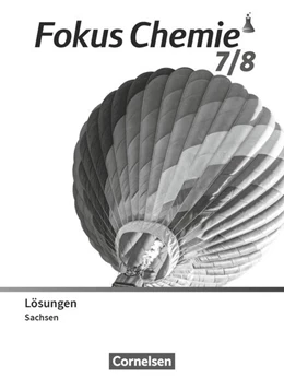 Abbildung von Fokus Chemie - Neubearbeitung - Gymnasium Sachsen - 7./8. Schuljahr | 1. Auflage | 2024 | beck-shop.de