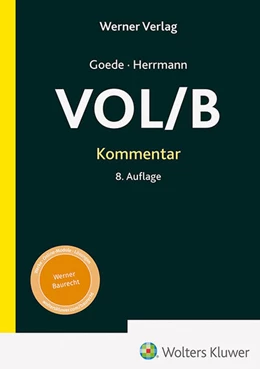 Abbildung von Goede / Herrmann | Kommentar zur VOL/B | 8. Auflage | 2024 | beck-shop.de